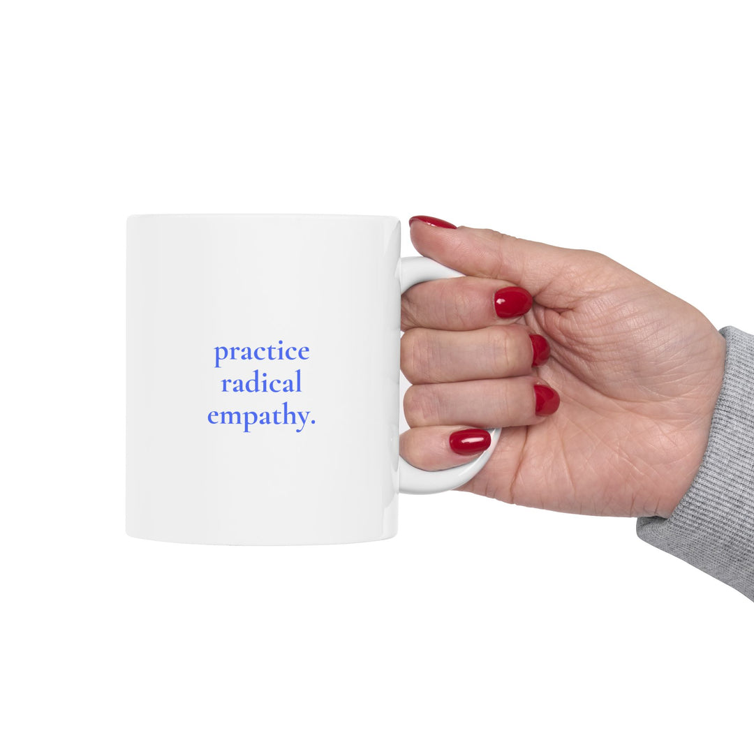 "Caring is not Political" Inspirational Ceramic Mug - Coffee Cup (11oz) - Leila Jewels