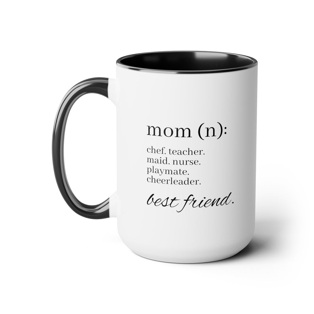 Mom Coffee Mug