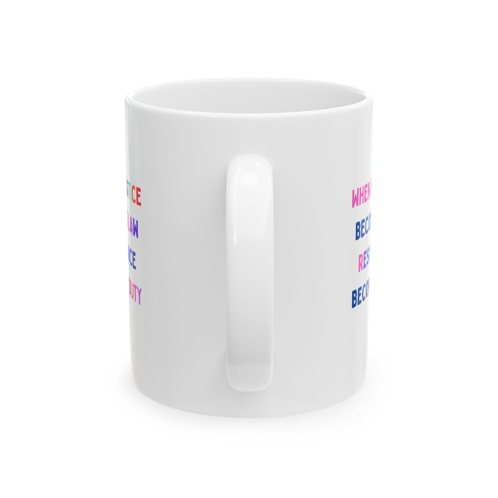 "Resistance" Ceramic Mug, (11oz) - Leila Jewels