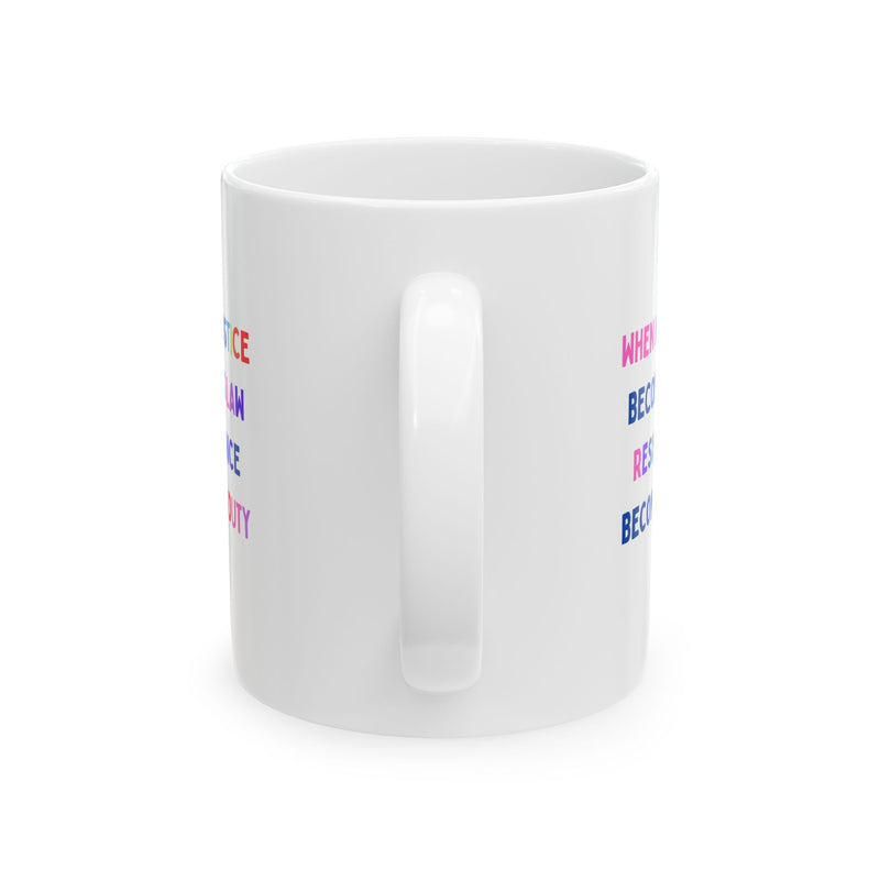 "Resistance" Ceramic Mug, (11oz) - Leila Jewels
