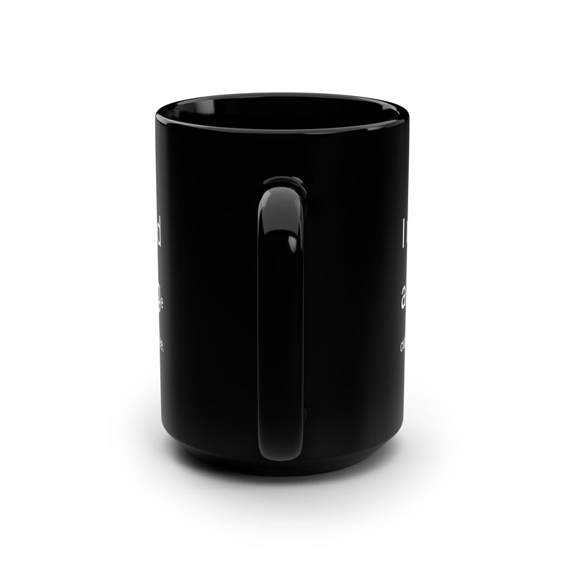 I need a Hug 15oz Coffee Mug