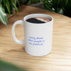 "Caring is not Political" Inspirational Ceramic Mug - Coffee Cup (11oz) - Leila Jewels