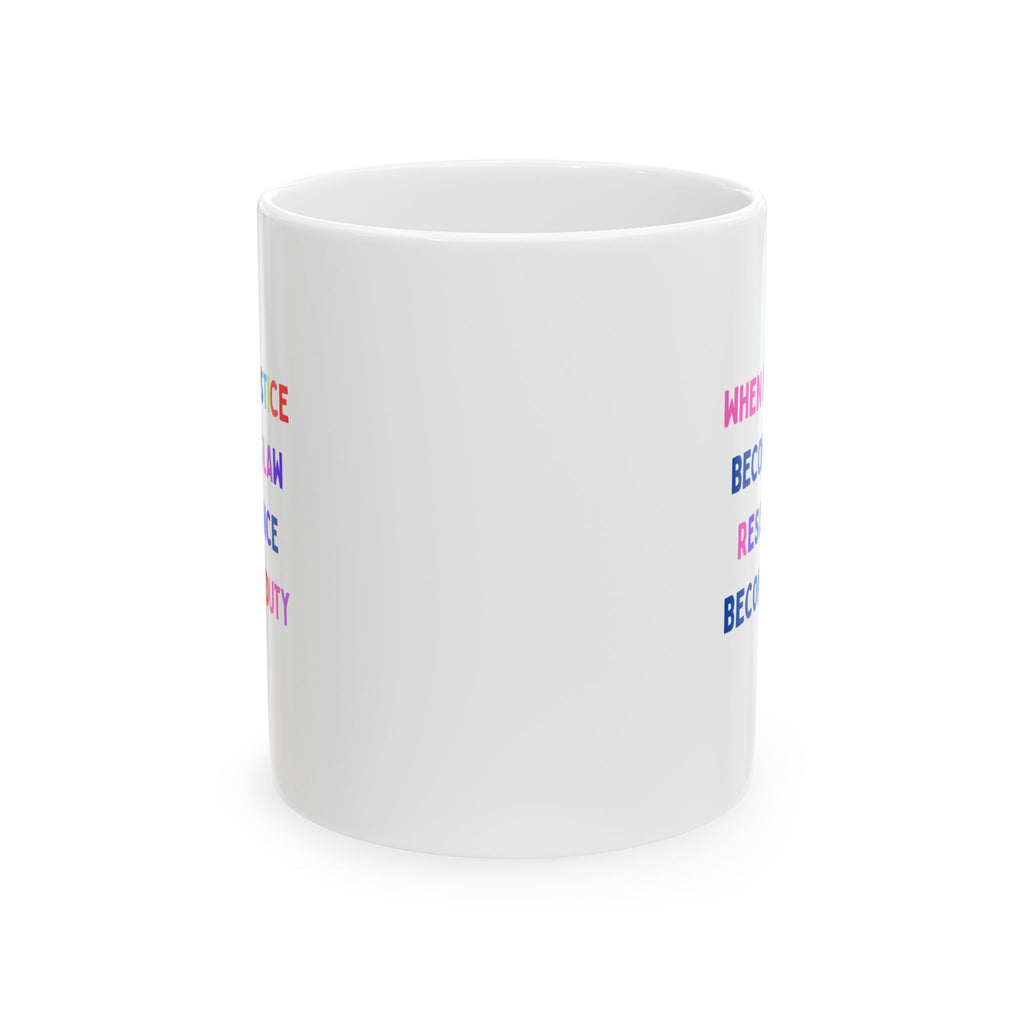 "Resistance" Ceramic Mug, (11oz) - Leila Jewels