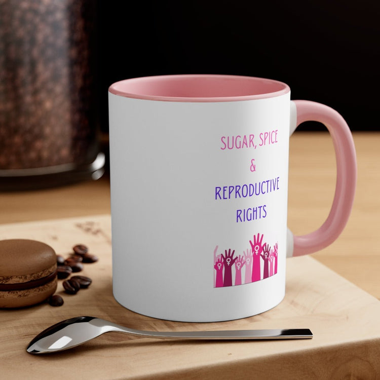 Political Message Coffee Mug - Sugar - Leila Jewels