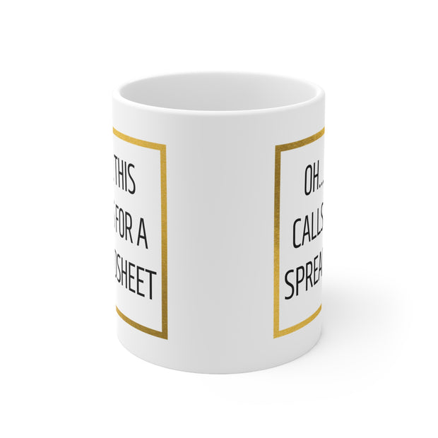 Spreadsheet Coffee Mug - 11oz