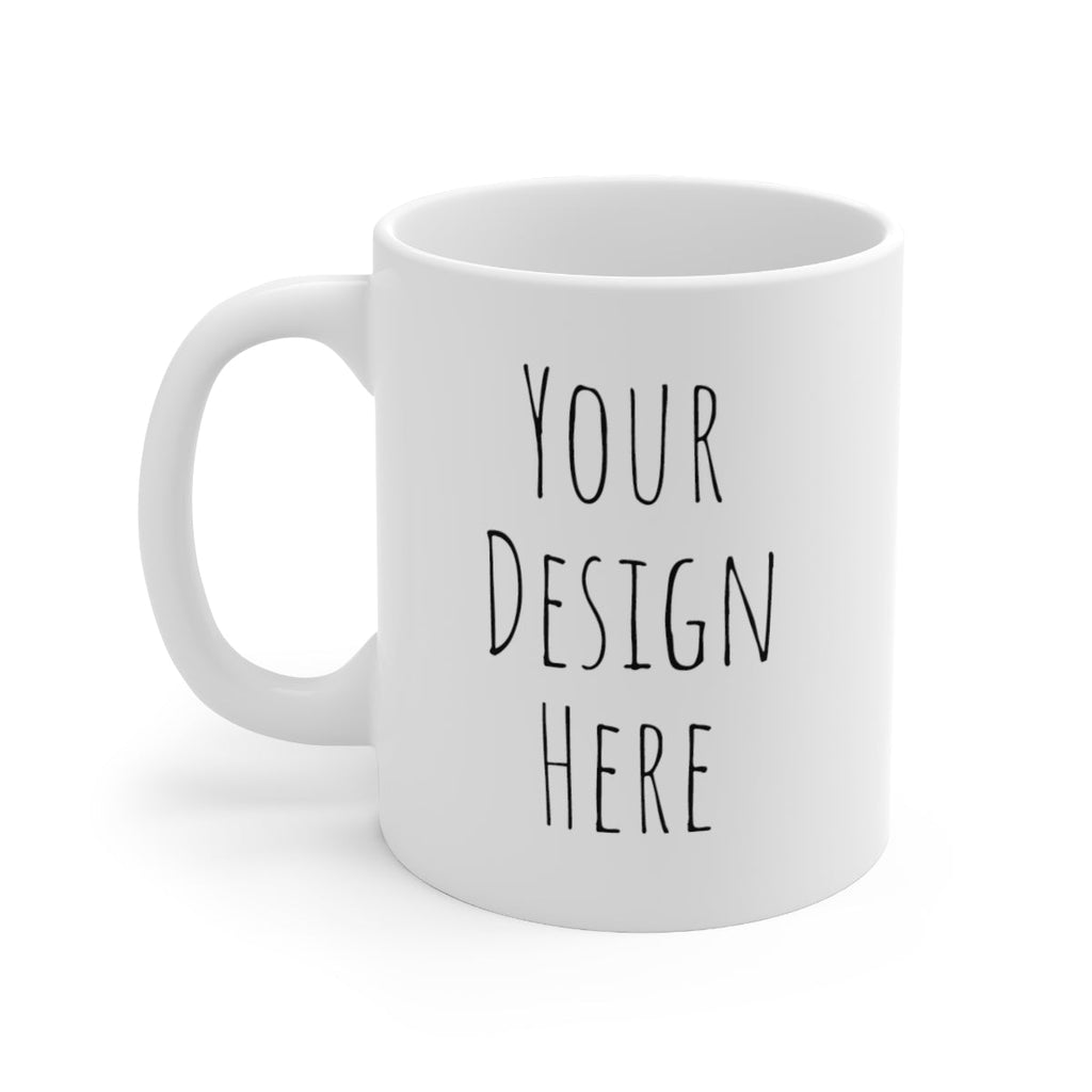 Coffee Mug - Your Design - Leila Jewels