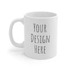 Coffee Mug - Your Design - Leila Jewels